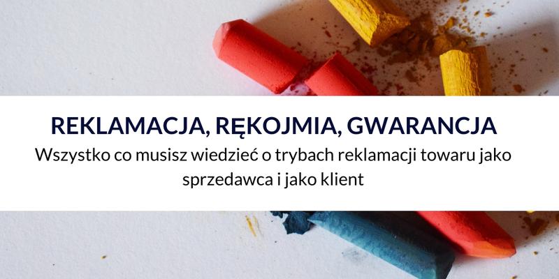Jak skutecznie złożyć reklamację z tytułu rękojmi? Wzór, który warto znać